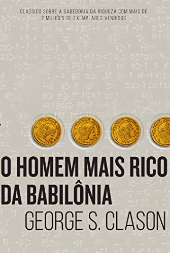 Livro com capa cinza e 4 moedas, com o título: o homem mais rico da babilônia