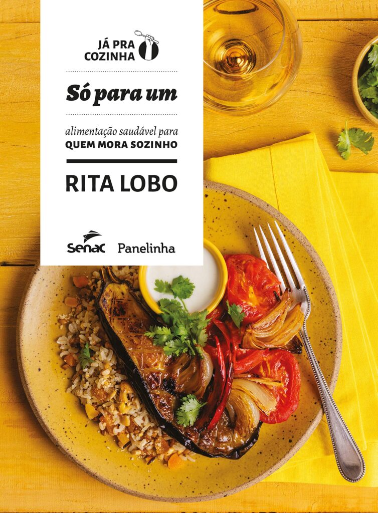 Capa do livro 'só para um', com fundo amarelo e com um prato em destaque, com uma receita individual.