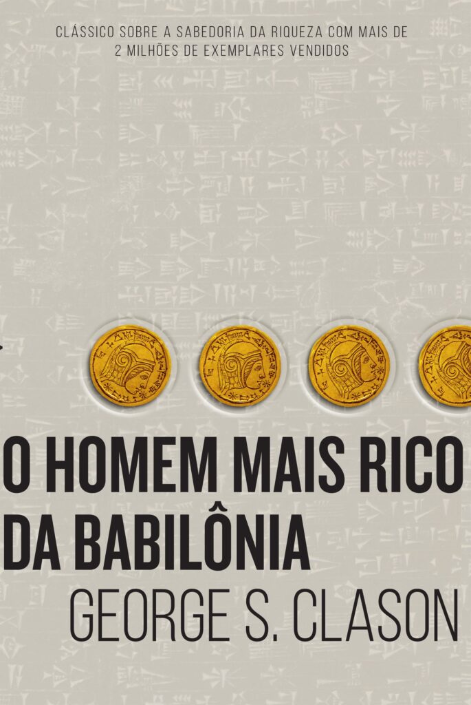 Capa cinza, com quatro moedas douradas e letras pretas, com o título O homem mais rico da Babilônia, entre as ideias de ​​livros para dar de presente