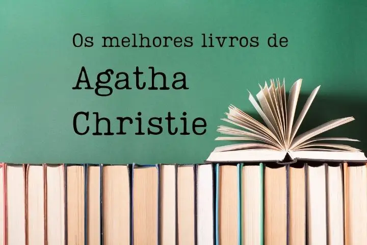Os melhores livros de Agatha Christie